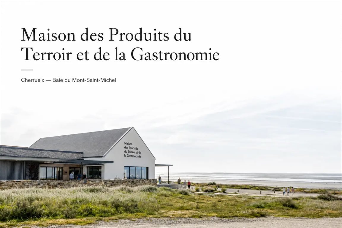Maison des produits du terroir et de la gastronomie à Cherrueix, vue extérieure en Baie du Mont-Saint-Michel
